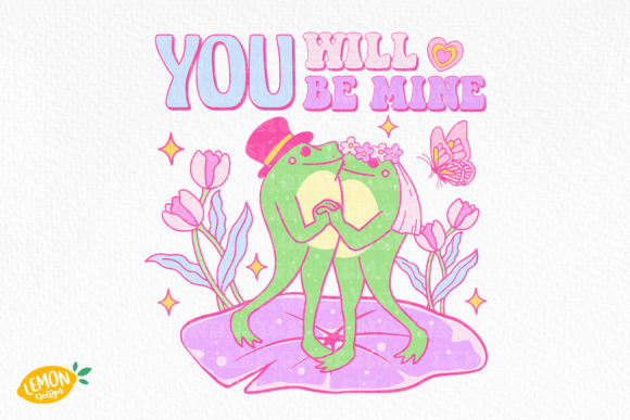 Download Frog Valentine You Will Be Mine PNG - Be mine png Collection